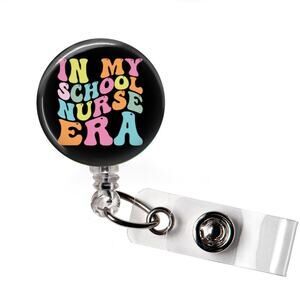 Badge Reel In My School Nurse Era School Nurse Retractable ID Name Holder